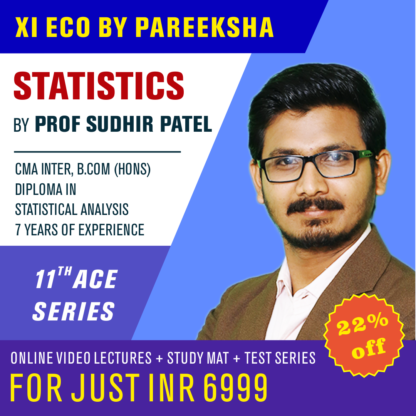 11 CBSE Economics Statistics Online Video Lectures by Prof Sudhir Patel Pareeksha Academy on LectureKart