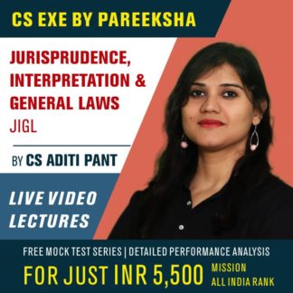 JIGL for CS Executive by CS Aditi Pant - Pareeksha