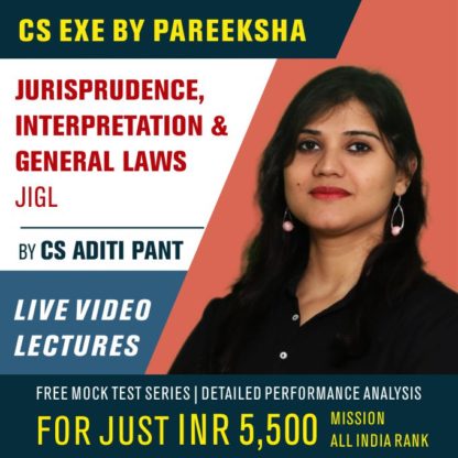 JIGL for CS Executive by CS Aditi Pant - Pareeksha