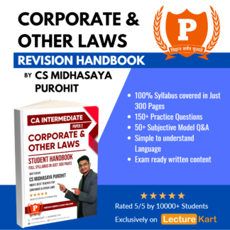 Corporate and Other Laws Revision Notes for CA Inter by CS Midhasaya Purohit - LectureKart