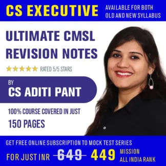 CMSL Quick Revision Notes for CS Executive New Syllabus Exam 2024 by CS Aditi Pant - LectureKart