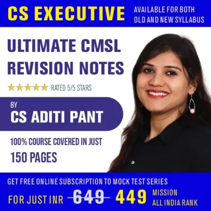 CMSL Quick Revision Notes for CS Executive New Syllabus Exam 2024 by CS Aditi Pant - LectureKart