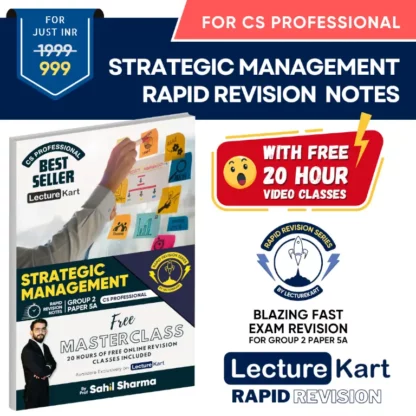 CS Professional Strategic Management Revision Notes by Prof Sahil Sharma with FREE Video Classes - LectureKart