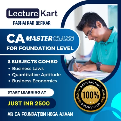 CA Foundation classes online - LectureKart Masterclass