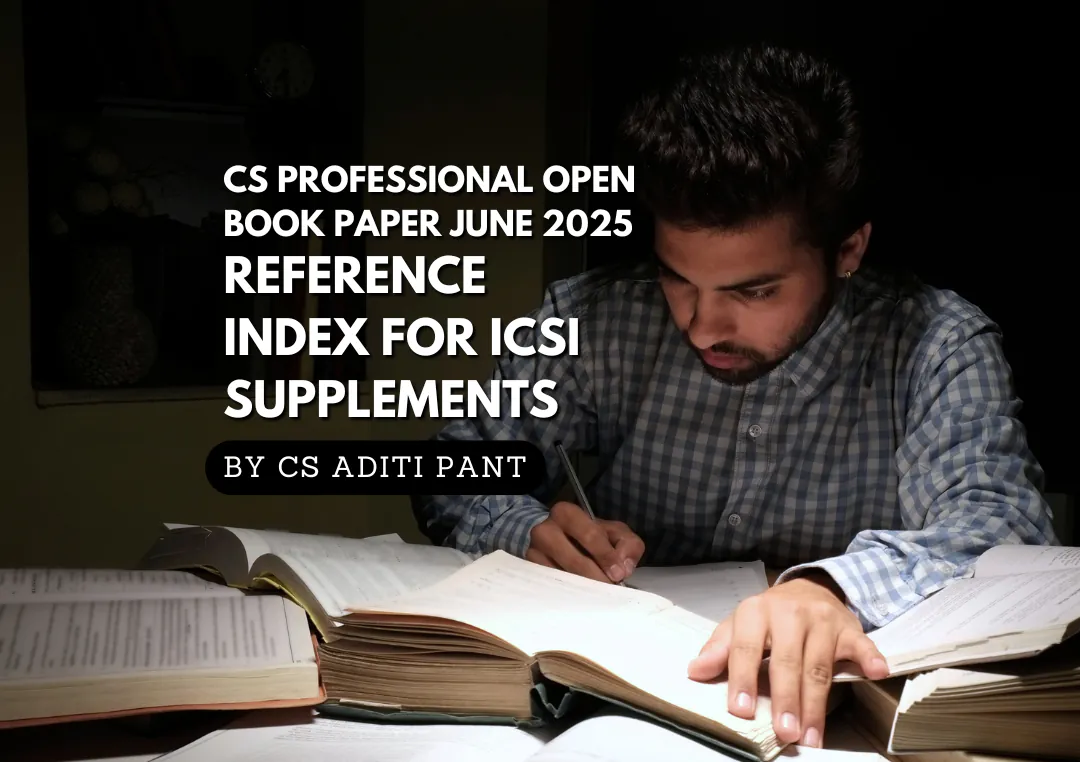 Supplement Material Reference Index Guide for ICSI CS Professional Open Book 2025 Exams by CS Aditi Pant - LectureKart